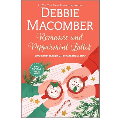Romance and Peppermint Lattes by Debbie Macomber